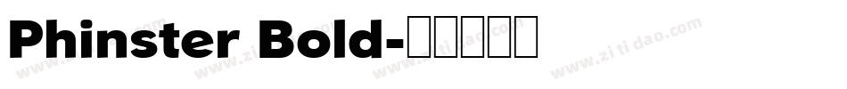 Phinster Bold字体转换